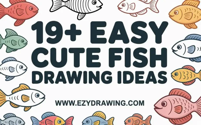 Cute colorful fish surrounding bold text that reads 19 + easy cute fish drawing ideas with the ezydrawing website link at the bottom.