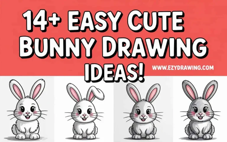Cute banner showing four cartoon bunny drawings under the title 14+ Easy Cute Bunny Drawing Ideas in bold text with the ezydrawing.com link
