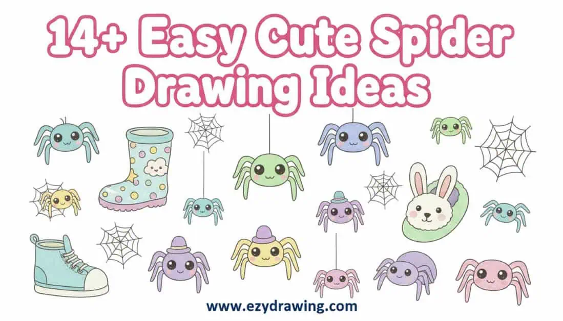 Pinterest cover showing 14+ easy cute spider drawing ideas with friendly cartoon spiders webs and ezydrawing.com branding ui