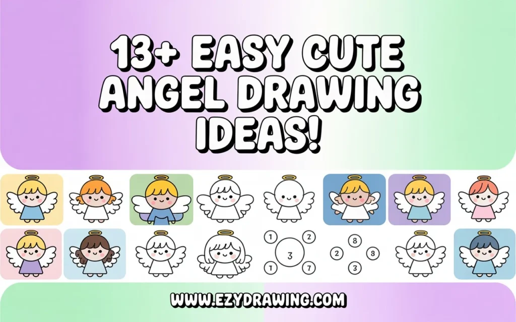 13+ Easy Cute Angel Drawing Ideas banner with kawaii angel sketches and step-by-step drawings, www.ezydrawing.com