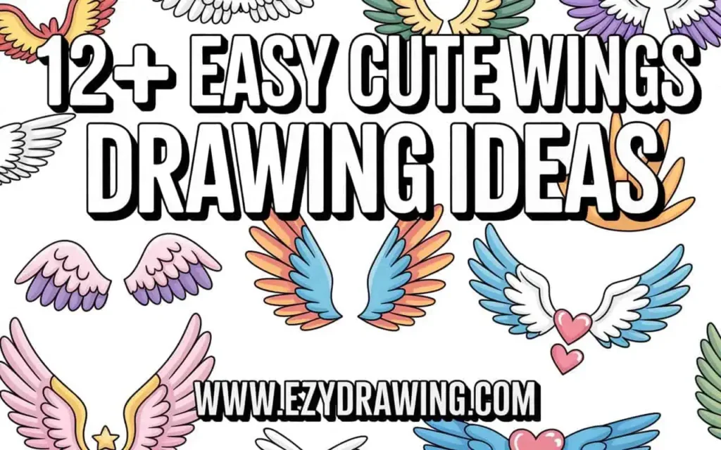 Easy cute wings drawing ideas for kids featuring colorful angel fairy and heart wings with simple shapes on white background!