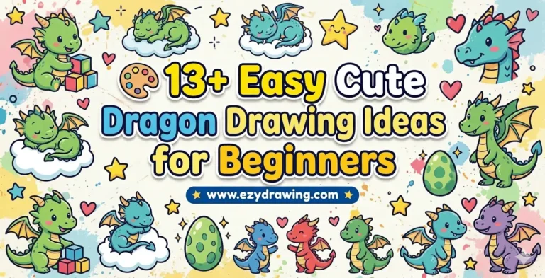 13+ easy cute dragon drawing ideas for beginners featuring kawaii dragons, dragon eggs, stars, clouds and colorful cartoon dragons.