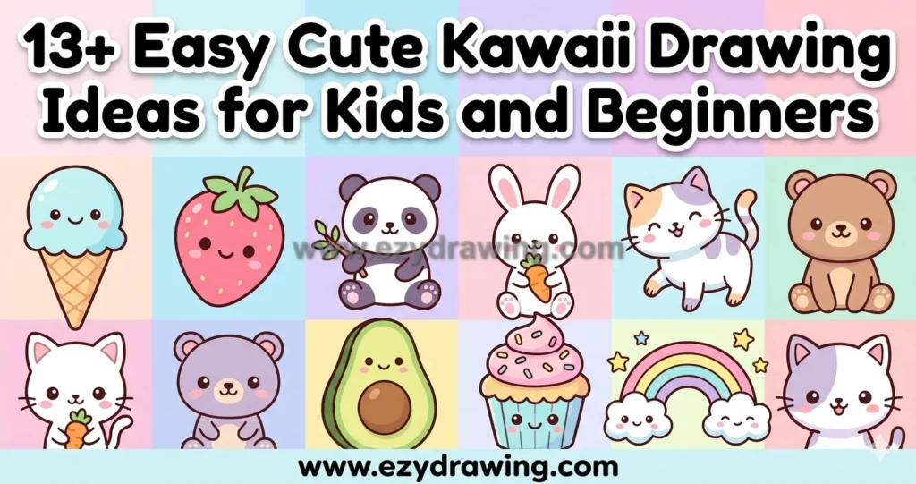 Kawaii Drawing Ideas