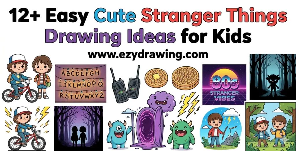 Cute Stranger Things drawing ideas for kids featuring bikes, waffles, walkie-talkies, monsters, portals, and friends